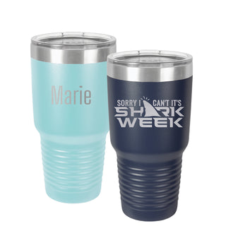 Sorry I Can't It's Shark Week | 30 oz. Stainless Steel Ringneck Tumbler | Double Wall Vacuum Insulated | 17 Colors