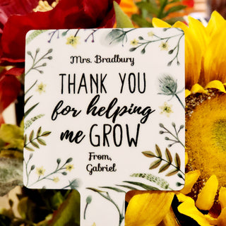 Personalized Thank You for Helping me Grow Garden Stakes Aluminum Metal Plant Stake - 6.9" x 3.95" | Teacher Gift Appreciation | Decorations